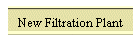 New Filtration Plant