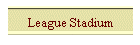 League Stadium