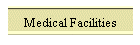 Medical Facilities