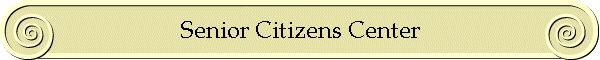 Senior Citizens Center